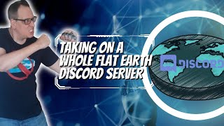 FTFE VS An Entire Discord Server Of Flat Earthers Episode 9 - This Is A Franchise Now Right?