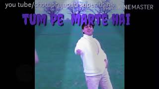Tum Pe Marte Hain Ham Mar Jayenge Bollywood Song