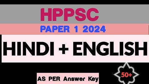 HPPSC PGT PAPER 1 HINDI/ENGLISH QUESTIONS  | IMPORTANT HINDI/ENGLISH QUESTIONS