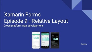 Xamarin Tutorial Episode 9 - Relative Layout (Basic)