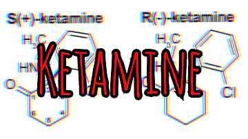 The Basics - Ketamine