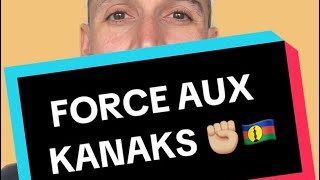 FORCE AUX KANAKS ✊🏼🇳🇨