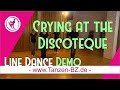 Beginner Line Dance 😍 Crying at the Discoteque 😍 Demo zum Mittanzen für Einsteiger #linedance 💃🏼 🕺🏼