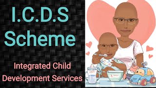 Integrated Child Development Services | ICDS scheme | PSM lectures | Community Medicine lectures