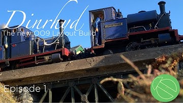 Dinrhyd| The new OO9 Layout Build| Episode 1