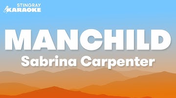 Thumbnail of Sabrina Carpenter - Manchild (Karaoke Version)
