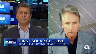 First Solar CEO: New facility plans driven by high demand and backlog