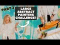 Large abstract acrylic painting challenge demo part 2 acrylicabstract painting
