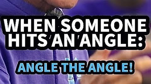 Great strategy when someone hits an angle, angle the angle! - Rick Macci