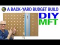 Backyard, DIY MFT on a Budget  [video 490]