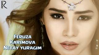 FERUZA KARIMOVA/ NETAY YURAGIM ФЕРУЗА КАРИМОВА НЕТАЙ ЮРАГИМ