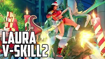 [SFV:CE] 5 V-Skills in 1 Combo!? Laura New V-Skill 2 Combos
