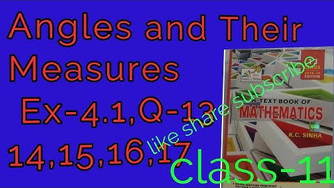 kc sinha Angles and their measures solution