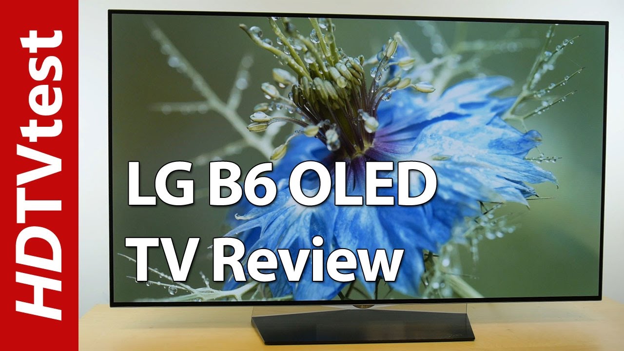 LG OLED55B6V (B6) 4K OLED TV Review