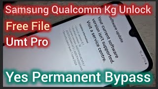Qualcomm Cpu Kg Lock Bypass Permanent/Umt Pro Easy Free File 