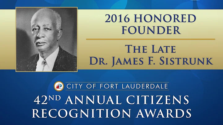 2016 Honored Founder - Dr. James Franklin Sistrunk