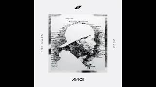 Avicii - The Days ft. Vargas & Lagola