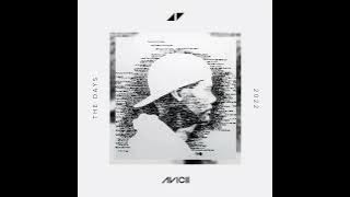 Avicii - The Days ft. Vargas & Lagola
