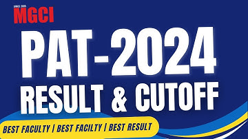 PAT-2024 Updated Cut-off & Result update-MGCI Indore