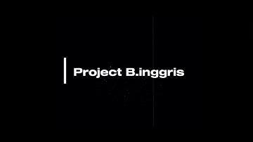 Bahasa Inggris Dasar - project 1 & project 2 | Universitas BSI