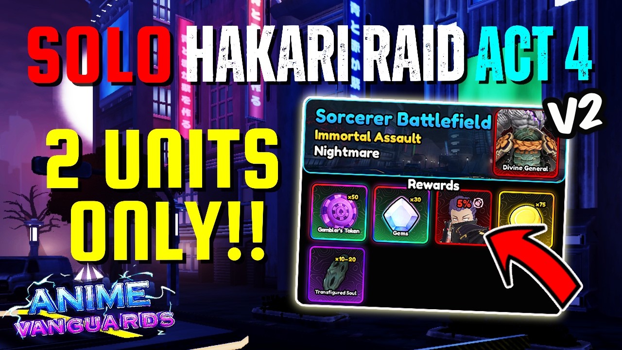 INSANE 2 UNITS ONLY! SOLO HAKARI RAID ACT 4 (Sorcerer Battlefield