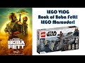 LEGO VLOG | Book of Boba Fett Ep.1 and Lego Marauder