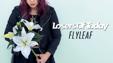 Losers Of Today - Flyleaf (Official Music Video)