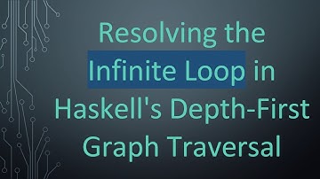 Resolving the Infinite Loop in Haskell