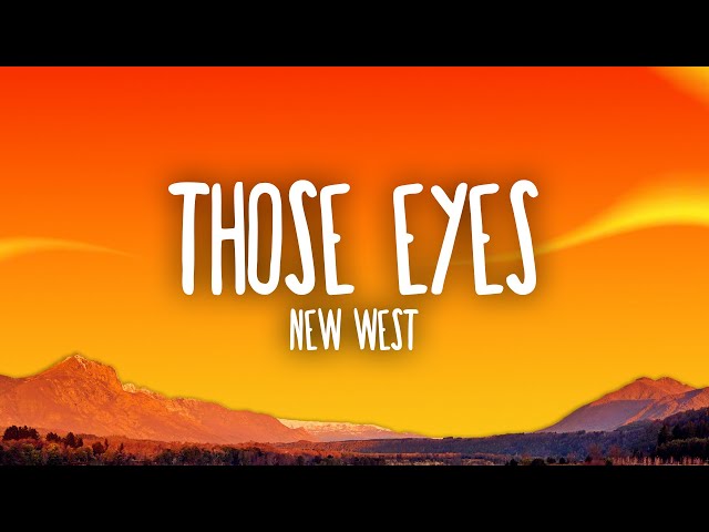 New West - Those Eyes class=