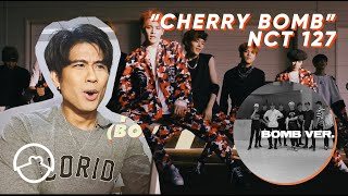 Performer React to NCT 127 "Cherry Bomb" Dance Practice (Bomb Ver.) + MV