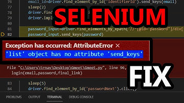 "list object has no attribute" send keys Selenium Error (FIX)