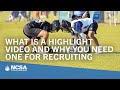 What is a highlight and why you need one for recruiting