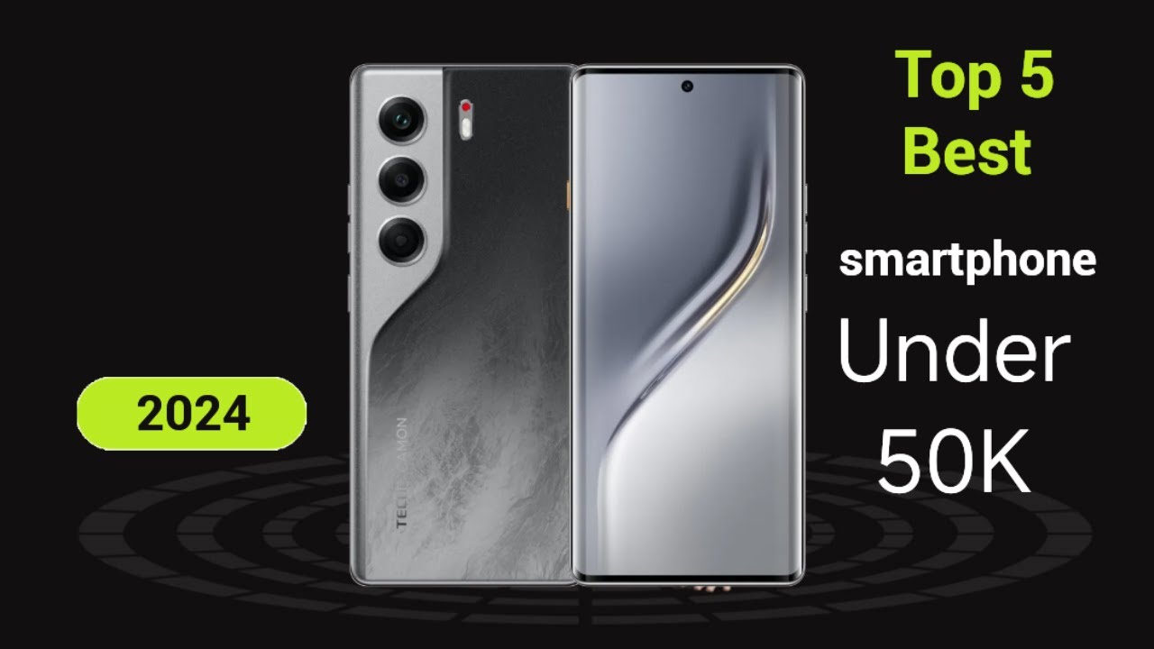 Top 5 Best Phones Under 50000 PKR in 2024 | Budget Smartphones in ...