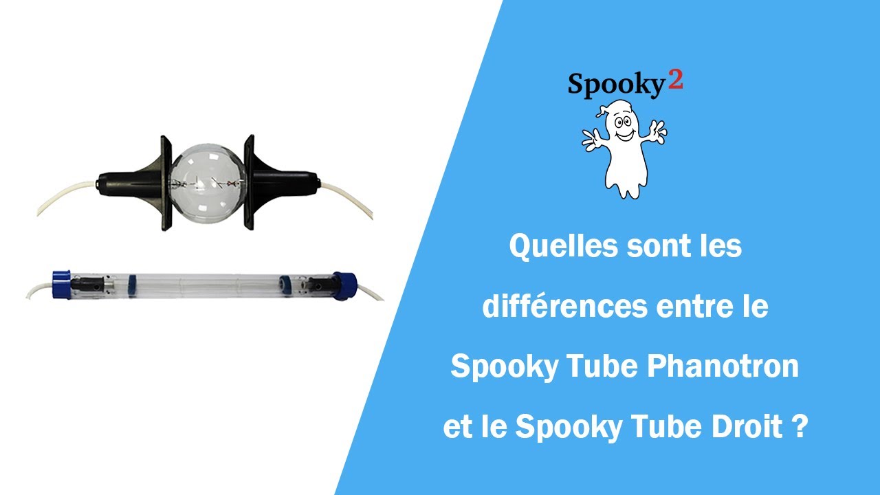  Quelles sont les différences entre le Spooky Tube Phanotron et le Spooky Tube Droit