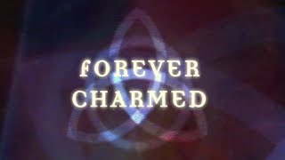Charmed - Forever Charmed (Behind the scenes)