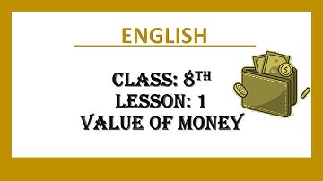 English Workbook// Class 8// Lesson 1// Value of Money//PSEB