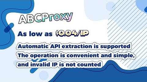 How to use ABCproxy Residential proxy plan after purchase? Very simple operation
