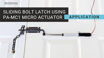 Sliding Bolt Latch Using PA-MC1 Micro Linear Actuators | Progressive Automations