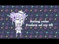 Rating color presets on my OC Gacha life
