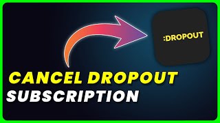 How to Cancel DROPOUT Subscription screenshot 4