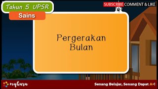 Tahun 5 | Sains UPSR | Pergerakan Bulan screenshot 3