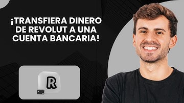 ¡Cómo transferir dinero de Revolut a una cuenta bancaria !