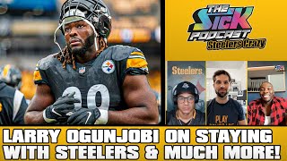 Larry Ogunjobi On Staying With Steelers & Much More! - Steelers Talk #75