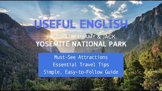 Yosemite National Park | Listening Practice