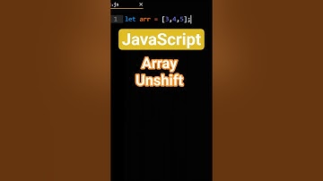 JavaScript Array Unshift