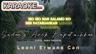 Sadang Arek Baputuihkan (KARAOKE OFFICIAL)