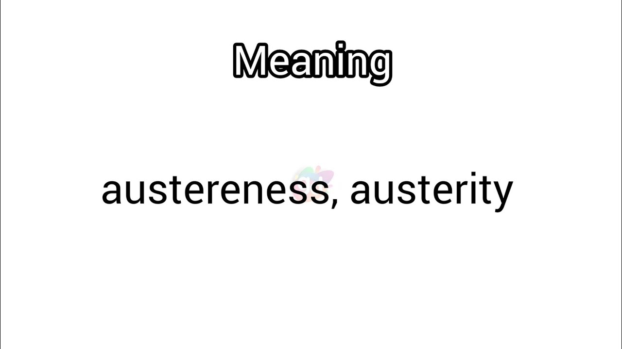 #austereness