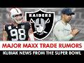 🚨 MAJOR Maxx Crosby Trade Rumors + Klint Kubiak News From Super Bowl Media Row