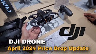 DJI DRONE April 2024 Price Update | DJI AVATA 2 | DJI MINI 4 Pro | DJI MAVIC 3 | Osmo Action 4