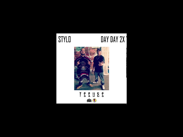 Watch Issues - Stylo ft. Day Day 2X on YouTube Watch Issues - Stylo ft. Day Day 2X on YouTube